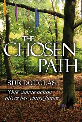 The Chosen Path - Douglas, Sue