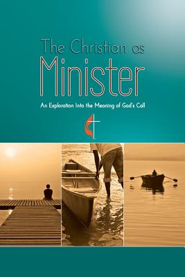 The Christian as Minister - Lassiat, Meg (Editor)