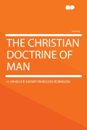 The Christian Doctrine of Man