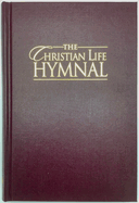 The Christian Life Hymnal, Burgundy