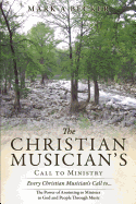 The Christian Musician's Call to Ministry