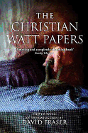 The Christian Watt Papers