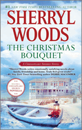 The Christmas Bouquet: An Anthology