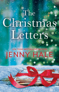 The Christmas Letters: A Heartwarming Feel-Good Holiday Romance