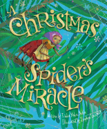 The Christmas Spider's Miracle