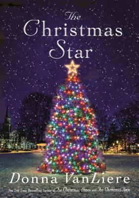 The Christmas Star - Vanliere, Donna