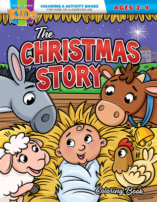 The Christmas Story: Coloring Book for Ages 2-4 - Warner Press