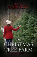 The Christmas Tree Farm: A Christmas Novella