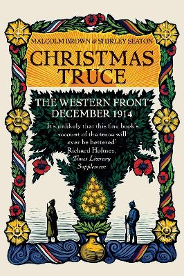 The Christmas Truce - Brown, Malcolm