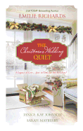 The Christmas Wedding Quilt: An Anthology