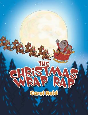 The Christmas Wrap Rap - Reid, Carol