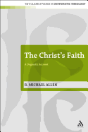 The Christ's Faith: A Dogmatic Account