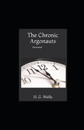 The Chronic Argonauts Illustrated