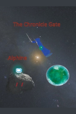 The Chronicle Gate vol 2: Alphine - Lang, N