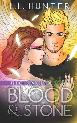 The Chronicles of Blood and Stone - Jones, Rogena Mitchell (Editor), and Hunter, L L