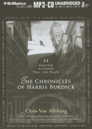 The Chronicles of Harris Burdick: 14 Amazing Authors Tell the Tales
