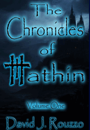 The Chronicles of Hathin Volume One