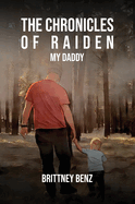 The Chronicles of Raiden: My Daddy