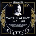 The Chronological Mary Lou Williams (1927-1940) - Mary Lou Williams