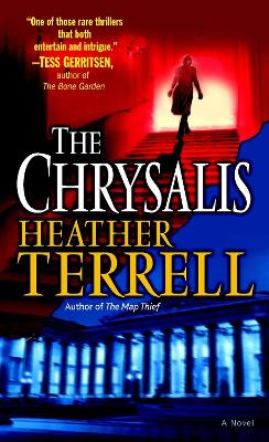 The Chrysalis - Terrell, Heather