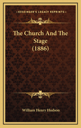 The Church and the Stage (1886)