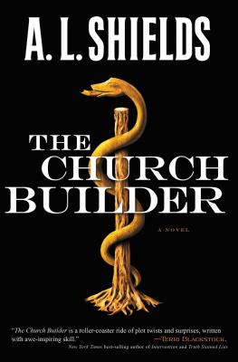 The Church Builder - Shields, A L