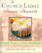 The Church Ladies Divine Desserts