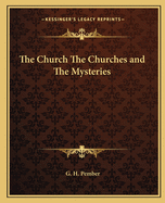 The Church the Churches and the Mysteries