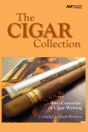 The Cigar Collection: Two Centuries of Cigar Writing