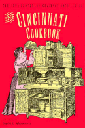 The Cincinnati Cookbook: Household Guide Embracing Menu, Daily Recipes, Doctors Prescriptions, and Various Suggestions for Th