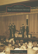 The Cincinnati Sound - McNutt, Randy, and Labarbara, Jim (Foreword by)