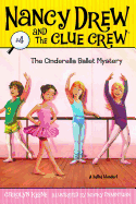 The Cinderella Ballet Mystery: Volume 4