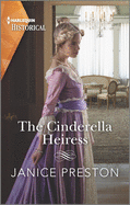The Cinderella Heiress: A Royal Romance