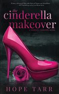 The Cinderella Makeover