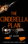 The Cinderella Plan: A legal thriller with a topical AI twist