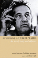 The Cinema of Andrzej Wajda