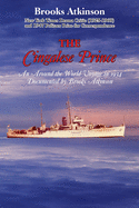 The Cingalese Prince: An Around the World Voyage in 1934 Documented by Brooks Atkinson