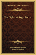 The Cipher of Roger Bacon