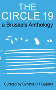 The Circle 19: a Brussels Anthology