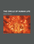 The Circle of Human Life