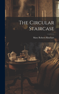 The Circular Staircase