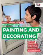 The City & Guilds Textbook: Level 1 Diploma in Painting & Decorating