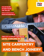 The City & Guilds Textbook: Level 2 Diploma in Site Carpentry and Bench Joinery