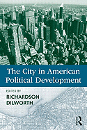 The City in American Political Development