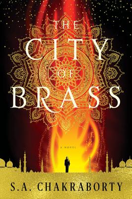 The City of Brass - Chakraborty, S A