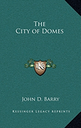 The City of Domes