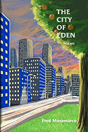 The City of Eden: Poems from a Life