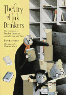 The City of Ink Drinkers