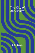 The City Of Jerusalem