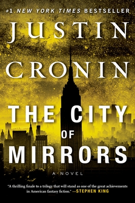 The City of Mirrors - Cronin, Justin